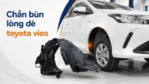 Chắn bùn lòng dè toyota vios: Kích thước, giá & địa chỉ mua uy tín.
