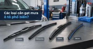 Các loại cần gạt mưa ô tô phổ biến 2026?