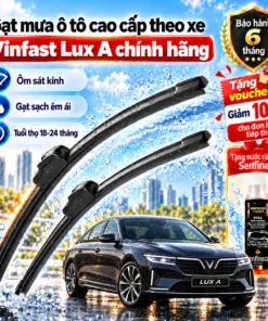 Gạt mưa ô tô cao cấp theo xe Vinfast Lux A chính hãng.