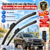 Gạt mưa ô tô cao cấp theo xe Subaru-Outback chính hãng.